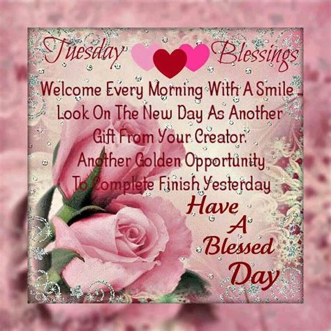 Tuesday Blessings Good Morning Good Morning Quotes Good Morning
