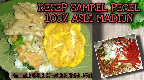Kali ini benoe akan mencoba menikmati hidangan sehat yakni pecel madiun di kota asal hidangan ini. SAMBEL PECEL MADIUN ASLI || RESEP TURUN TEMURUN - YouTube