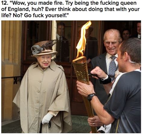 29 Things Her Majesty The Queen Is Probably Thinking Queen Elizabeth