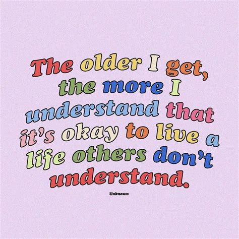 Quotes By Christie On Instagram ““the Older I Get The More I Understand That It’s Okay To Live