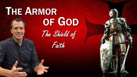 The Armor Of God The Shield Of Faith