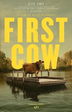 The two collaborate on a successful business, although its longevity is reliant upon the clandestine participation of a nearby wealthy landowner's prized milking cow. First Cow - Wikipedia