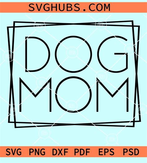 Dog Mom Square Svg Dog Mom Frame Svg Dog Mom Png Fur Mom Svg Dog