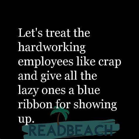 Workplace Lazy Coworker Quotes