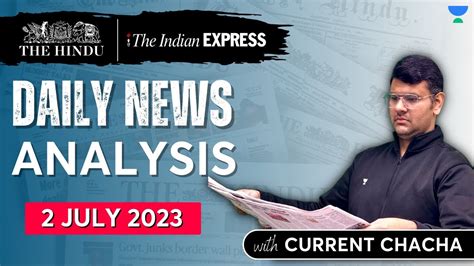 Daily Current Affairs Analysis July The Hindu Indian