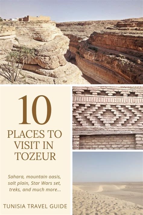 Best Places To Visit In Tozeur Mountain Oases And Star Wars Sets