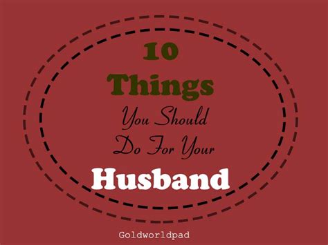 10 Things Every Woman Should Do For Her Husband Goldworldpad