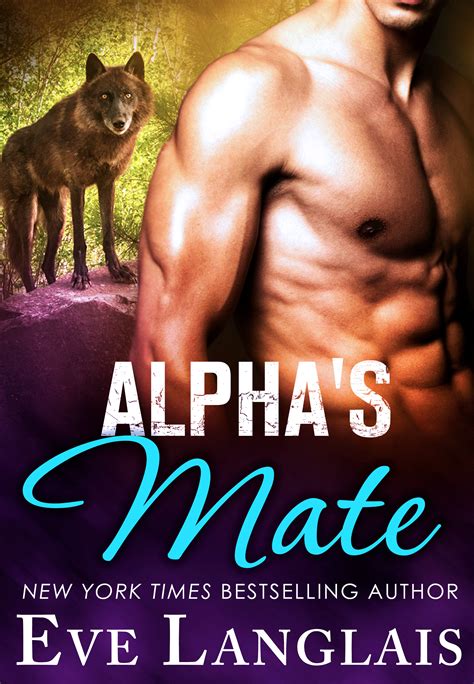 Alphas Mate Their Furever Mates 3 By Eve Langlais Goodreads
