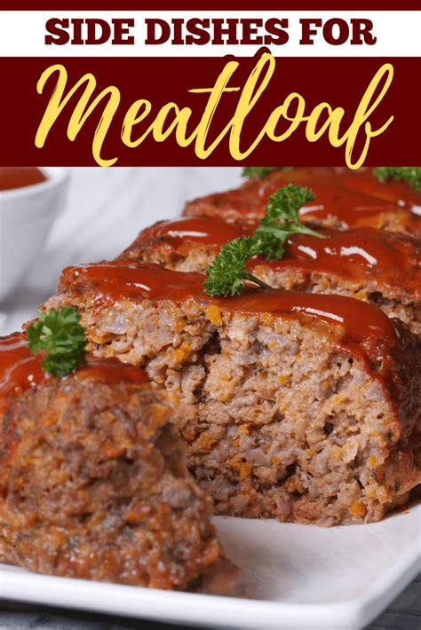 26 Savory Side Dishes For Meatloaf Insanely Good