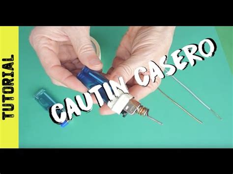 Check spelling or type a new query. Cómo hacer un cautin casero MUY ECONÓMICO TUTORIAL - YouTube