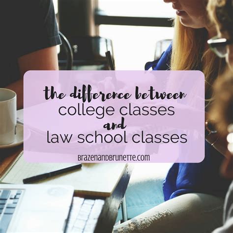 The Difference Between Law School And College ~ Brazen And Brunette ⚖