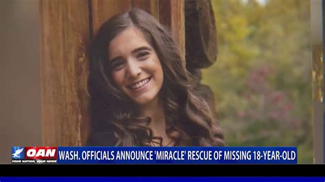 Wash Officials Announce ‘miracle Rescue Of Missing 18 Year Old Youtube