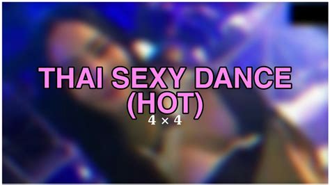 Sexy Girls Dance Thai 4 × 4 Out Door Night 9 47am Youtube