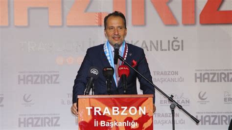 Fatih Erbakan Trabzon da 6 lı masayı hedef aldı Kuzey Ekspres