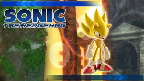 Unleashed Super Sonic Sonic 06 Youtube