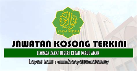 On january 1, 1957, made amendments to the word committee be changed to zakat on 27 november 1977, made amendments to the penalty under the rules of zakat of rm100 fine or imprisonment not exceeding six months to rm 5. Jawatan Kosong di Lembaga Zakat Negeri Kedah Darul Aman ...