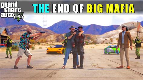 The End Of Big Mafia Gta V Gameplay 141 Youtube