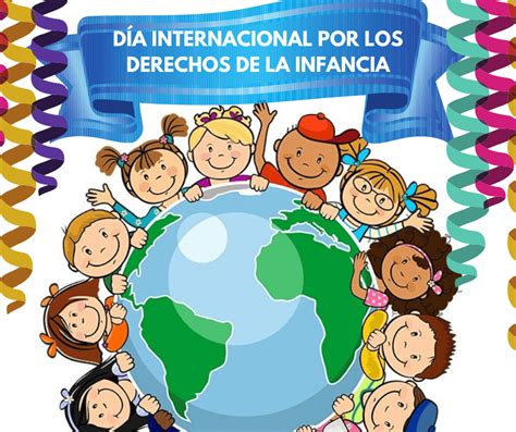Celebramos El Día Internacional De Los Derechos De La Infancia