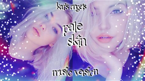 ʀᴇǫᴜᴇsᴛ 𝐰𝐡𝐢𝐭𝐞 𝐚𝐬 𝐬𝐧𝐨𝐰 Pale Healthy Skin Celestial Music Ver Kat