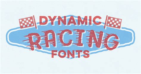 Get On The Fast Track With These 20 Racing Fonts Creative Market Blog