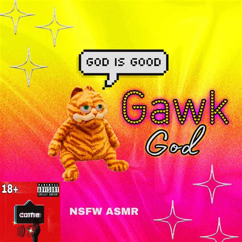 Gawk God Nsfw Oral Asmr Audio