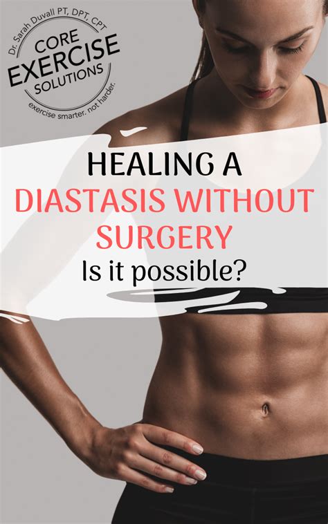 How To Heal A Diastasis Recti Without Surgery Core Exercise Solutions