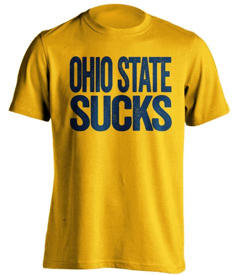 Ohio State Sucks Michigan Wolverines Shirt Text Ver Beef Shirts