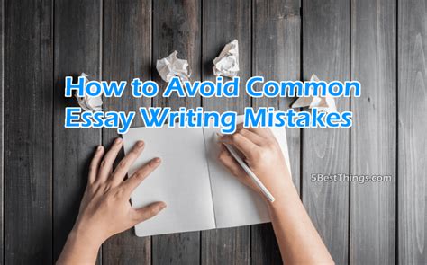 Best Ways To How To Avoid Common Essay Writing Mistakes Bestthings Com