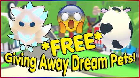 Giving Away Free Dream Pets In Adopt Me Roblox Youtube