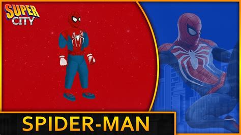 How To Create Spider Man Ps4 In Super City Youtube