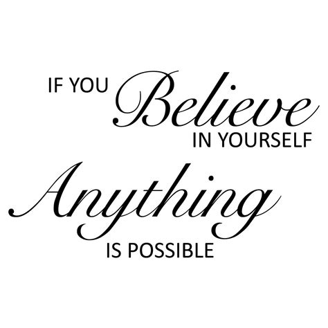 If You Believe In Yourself Quote Wall Sticker Decal World Of Wall Stickers