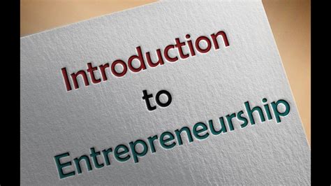 Introduction To Entrepreneurship Fundamentals Youtube