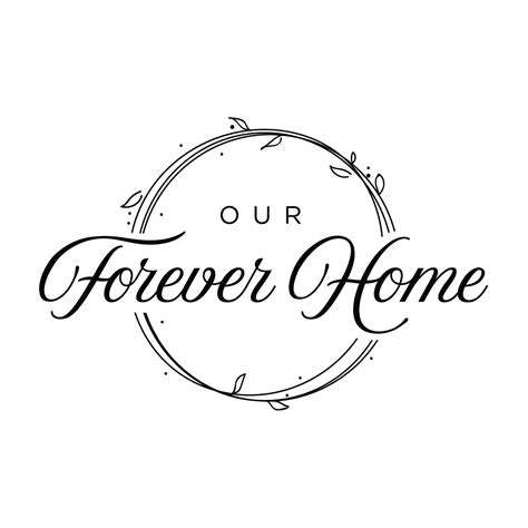 Our Forever Home