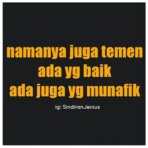 Check spelling or type a new query. 60+ Kata Kata Sindiran Menyakitkan Buat (pacar, teman ...