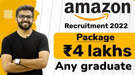 Amazon Recruitment 2022 Package ₹4 Lakhs Any Fresher Eligible