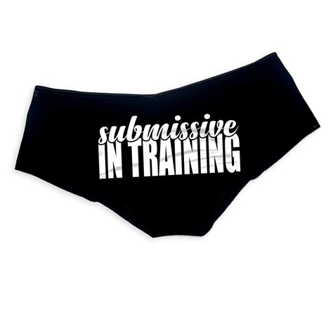 Submissive In Training Panties Bdsm Sub Sexy Slutty Collared Etsy