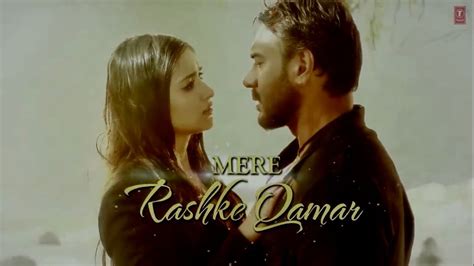 Mere Rashke Qamar Song With Lyrics Baadshaho Ajay Devgn Ileana