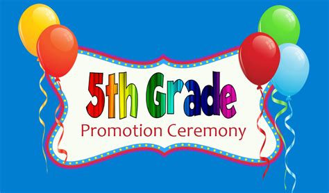 5th Grade Promotion Haigh Elementary School