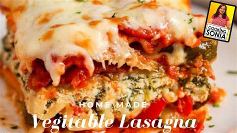 How To Make Veggie Lasagna Vegetable Lasagna Recipe Lasagna Recipe