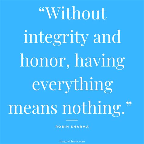 18 Powerful Quotes About Honor That Inspire Integrity The Goal Chaser