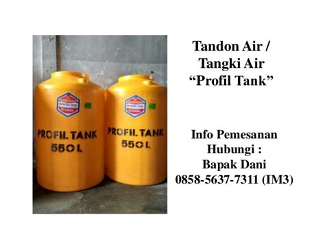 Tangki air fibreglass dan tangki air plastic, tangki air fibreglass memiliki ketahanan yang lebih baik dibandingkan plastic. Telp. 0858-5637-7311 (Bpk. Dani) Tandon Air Bawah Tanah ...