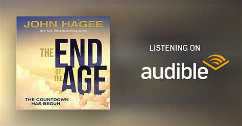 The End Of The Age By John Hagee Audiobook