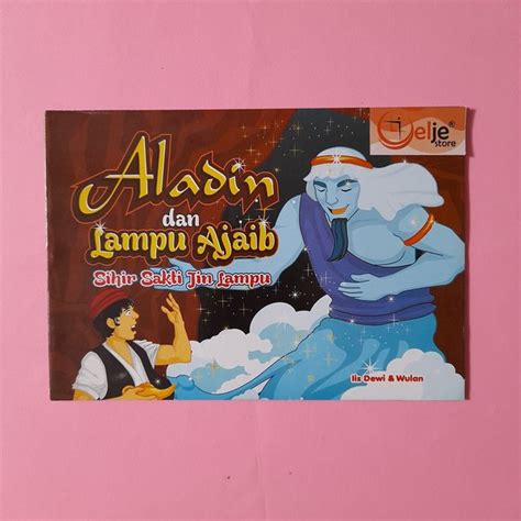 Jual Buku Aladin Dan Lampu Ajaib Iis Dewi Wulan Di Lapak Elje Store