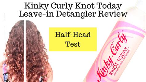 Tragically i don't have a very long time to make this on the grounds that there are such a significant number of kinks i could exclude! Kinky Curly Knot Today | Leave-in Detangler Review - Check ...