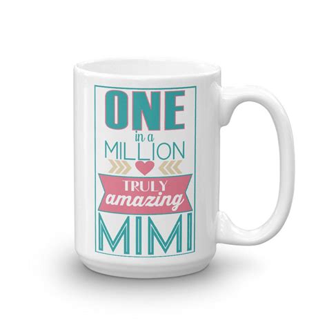 One In A Million Mimi 15oz Mug Mimi Mug Grandma T