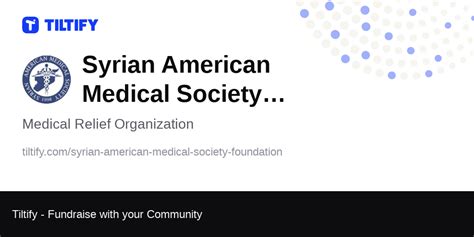 Tiltify Syrian American Medical Society Foundation