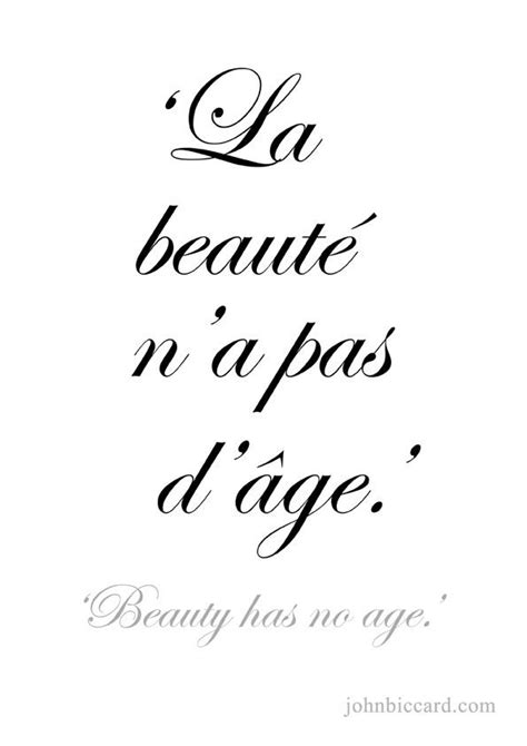 Contents quotes to compliment her beauty the best short beauty quotes for her Beauty has no age.' | French quotes, French phrases, Quotes