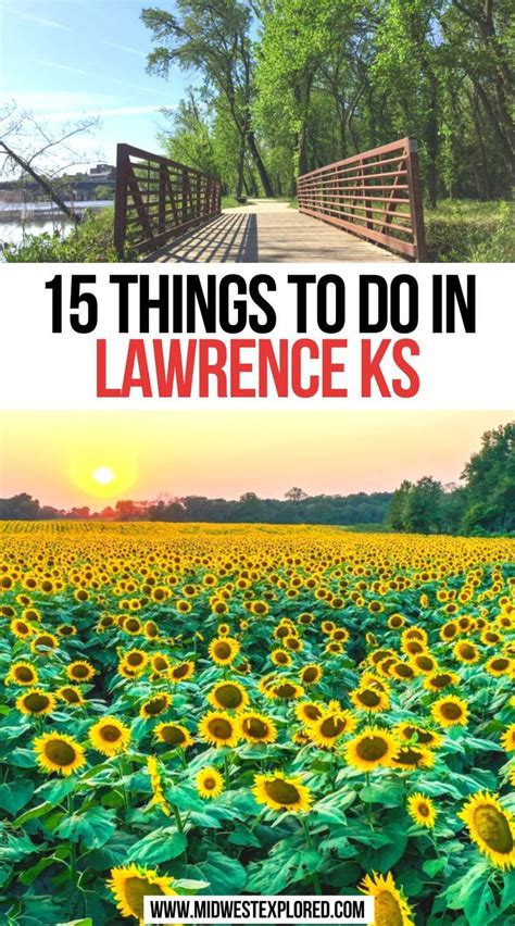 15 Things To Do In Lawrence Ks Travel Bucket List Usa Usa Travel Guide