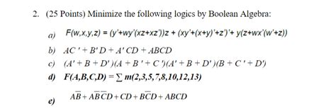 Solved 2 25 Points Minimize The Following Logics By Chegg Com