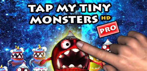 Tap My Tiny Monsters Hd Pro Freeukappstore For Android